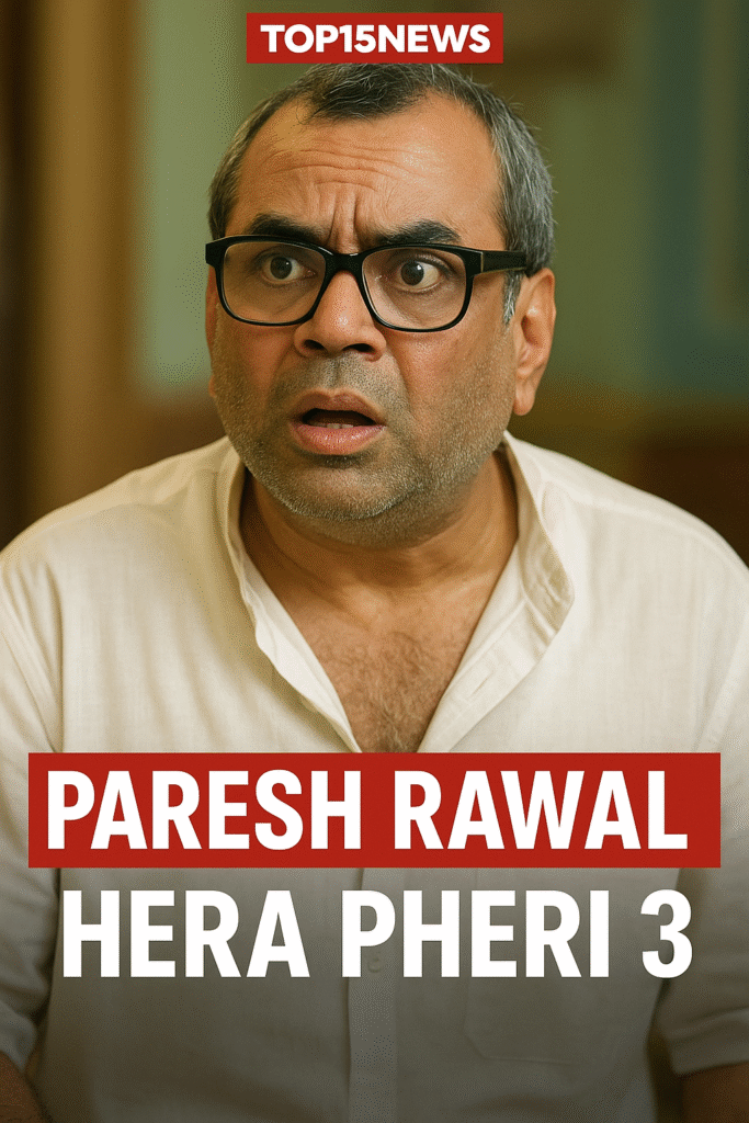 Paresh Rawal Hera Pheri 3