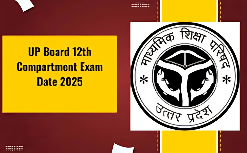 UP Board Intermediate Compartment Exam 2025 Guidelines