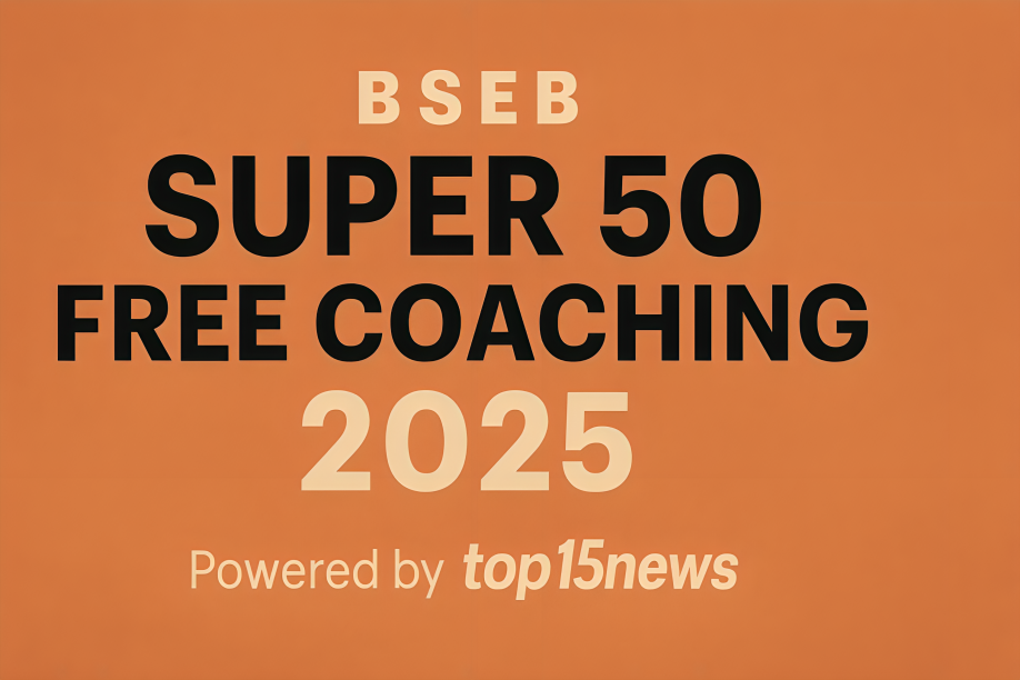 BSEB Super 50 Free Coaching 2025: Last Day to Apply for Free JEE & NEET Coaching